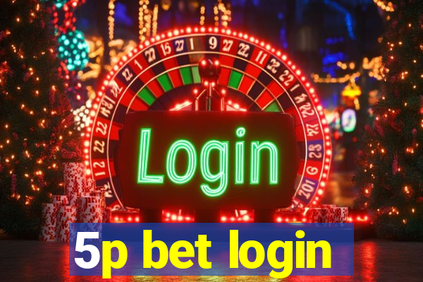 5p bet login
